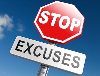 Stop Sign with a sign under that reads "Excuses"